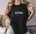 Extra Graphic Tee – Bold Style · Perfect For Daily Wear