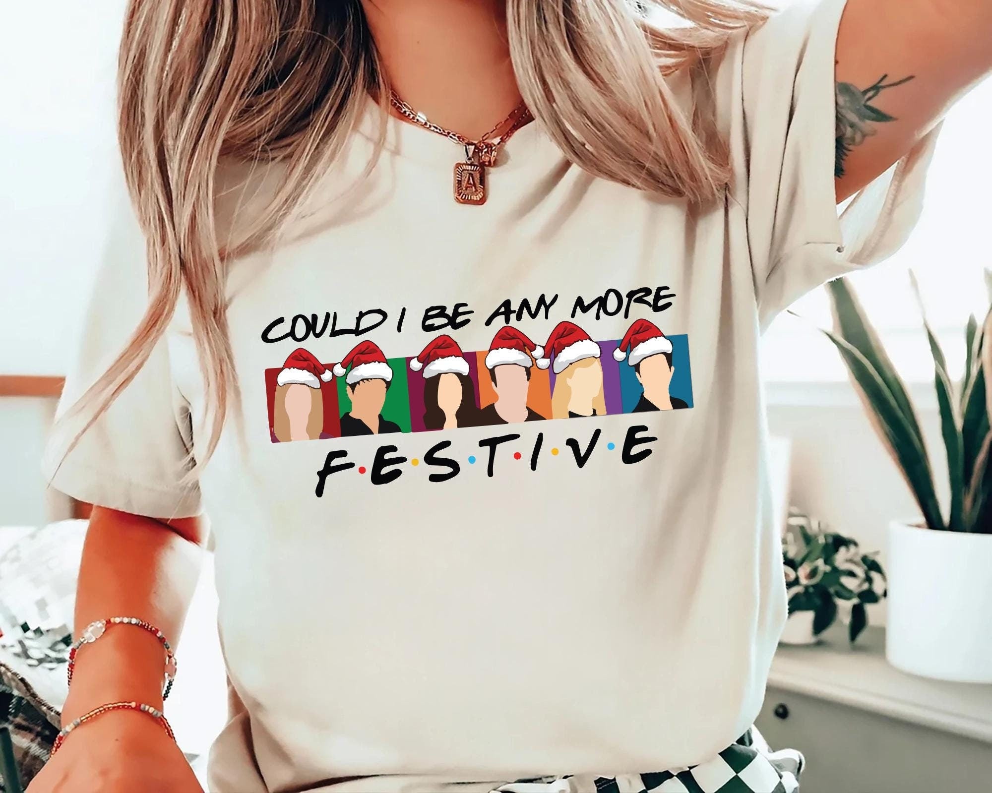 Could I Be Any More Festive Shirt Friends Shirt Funny Christmas Friends T Shirt Matthew Perry Tee Friends Series ShirtChandler Tee Graphic Tee – Easygoing Wear · High-Quality Print