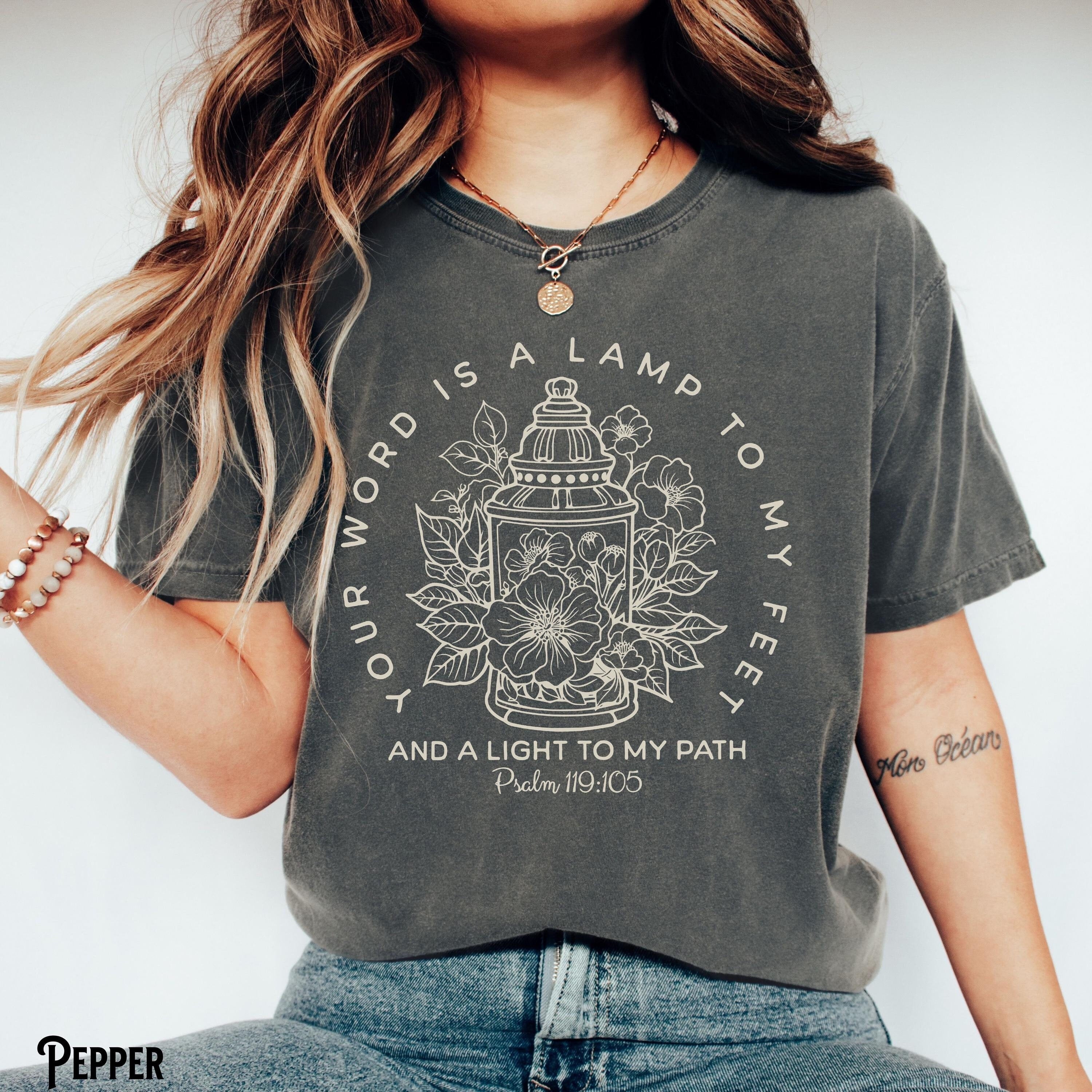 Floral Christian Shirt Your Word Is A Lamp To My Feet And A Light To My Path Vintage Boho Bible Verse Gift Graphic Tee – Feel-Good Design · Great Gift For Fans