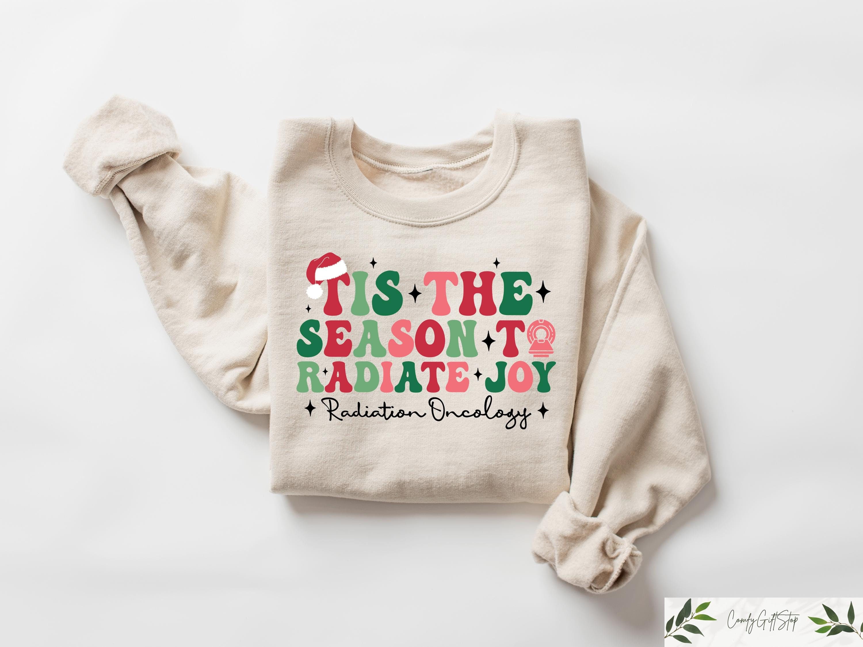 Tis The Season To Radiate Joy Sweatshirt Ugly Radiology Christmas Sweater Funny Christmas Gifts Radiology Tech Holiday T Shirt Sweatshirt – Everyday Comfort · Top Pick For Any Outfit
