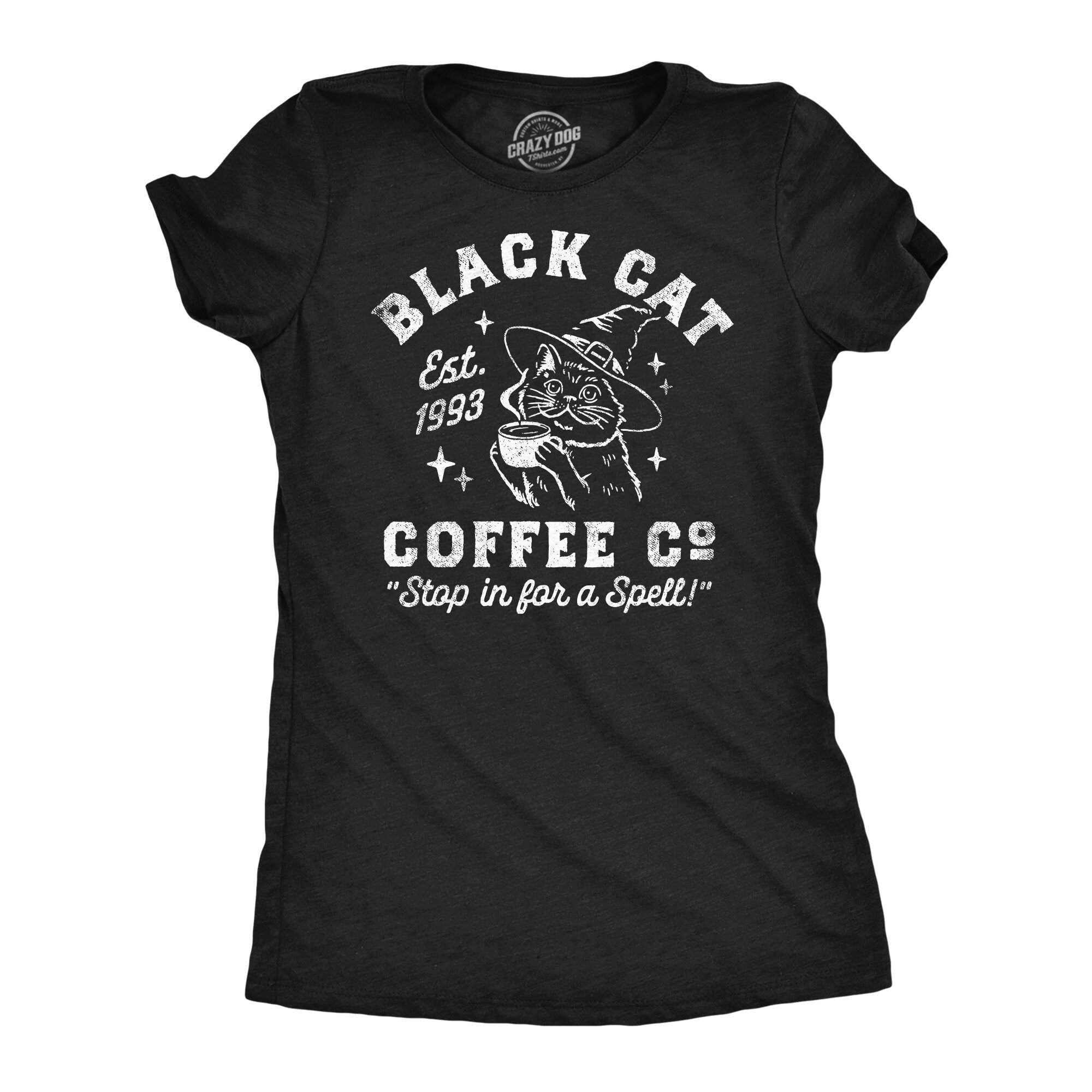Black Cat Coffee Co Halloween Shirt Black Cat Shirts Witchy Shirts Coffee Lovers Gifts Funny Coffee Tee Stop In For A Spell Witch Hat Graphic Tee – Everyday Comfort · Top Pick For Any Outfit