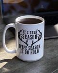 Funny Deer Season Mug Large 15 oz Hunting Coffee Mug Deer Hunt Gift Coffee Cup For Deer Camp Outdoors Coffee Mug Husband Hunting Gift Graphic Tee – Cozy Vibes · Trending Graphic Apparel