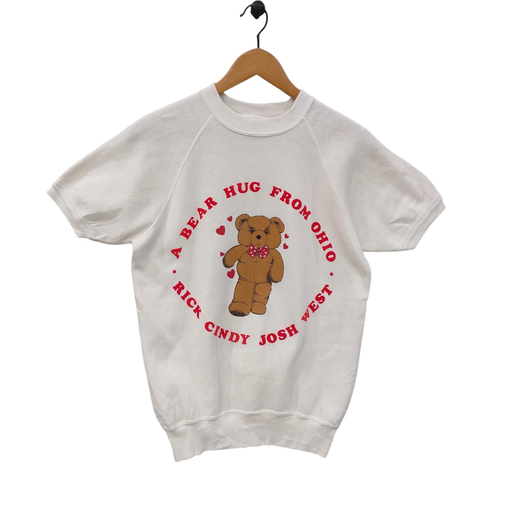 90s A Bear Hug From Ohio Short Sleeve Sweatshirt Medium Vintage Bassett Walker Teddy Bear Sweatshirt White Size M Sweatshirt – Soft Feel · High-Quality Print