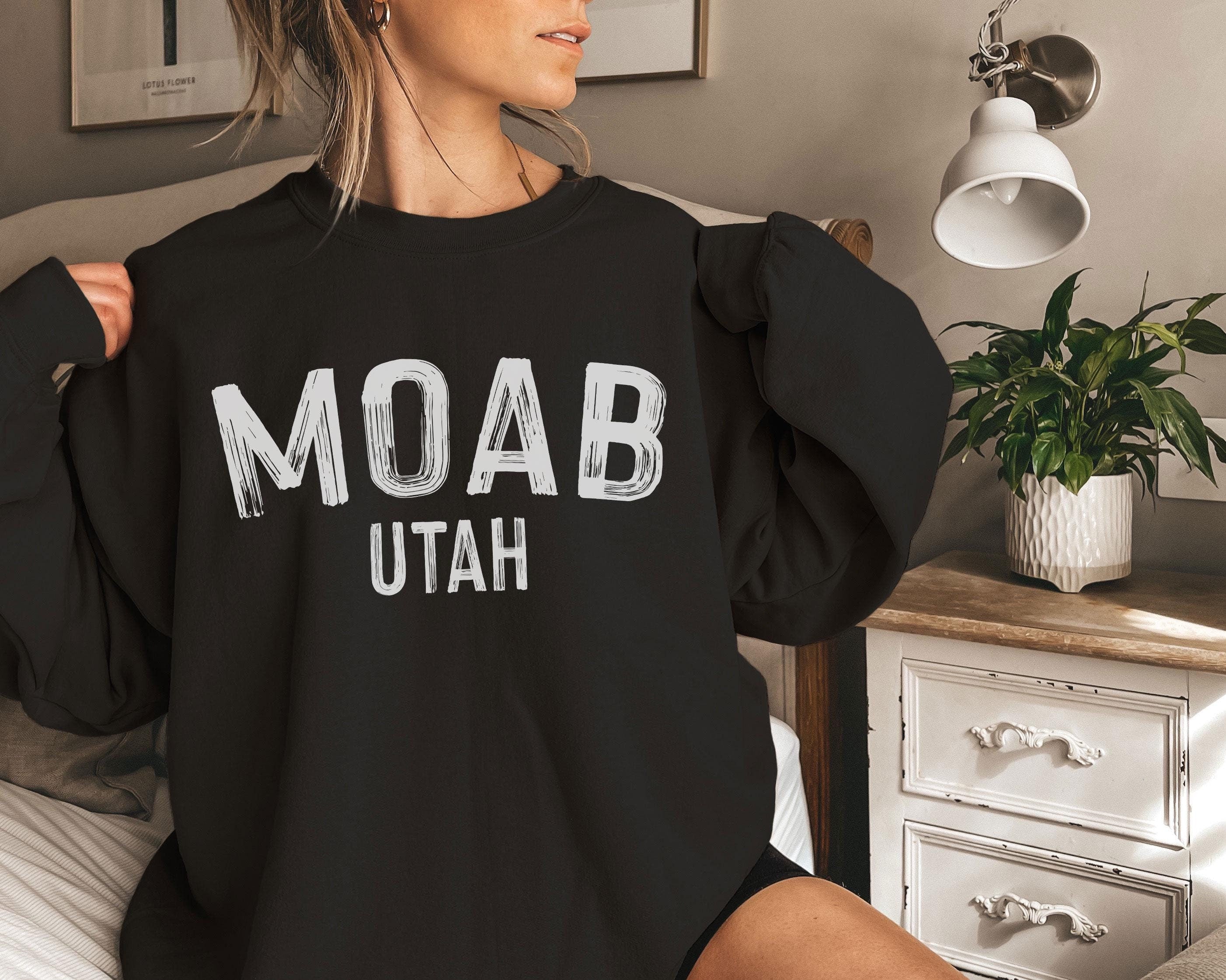 Moab Utah Sweatshirt Paint Text Moab Sweatshirt Personalization Available Sweatshirt – Easygoing Wear · High-Quality Print