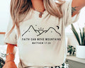 Faith Can Move Mountains Christian Shirt Bible Verse Faith Christian T shirt Religious Christian Sweatshirt Jesus Shirt Christian Gift Tee Sweatshirt – Cozy Vibes · Trending Graphic Apparel