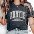 Auntie Shirt Aunt Gift Like a Mom But Cooler Funny Aunt Shirt Cool Aunt Tshirt New Aunt Gift Auntie Gift Aunt Life Shirt Graphic Tee – Premium Graphic · Perfect For Daily Wear