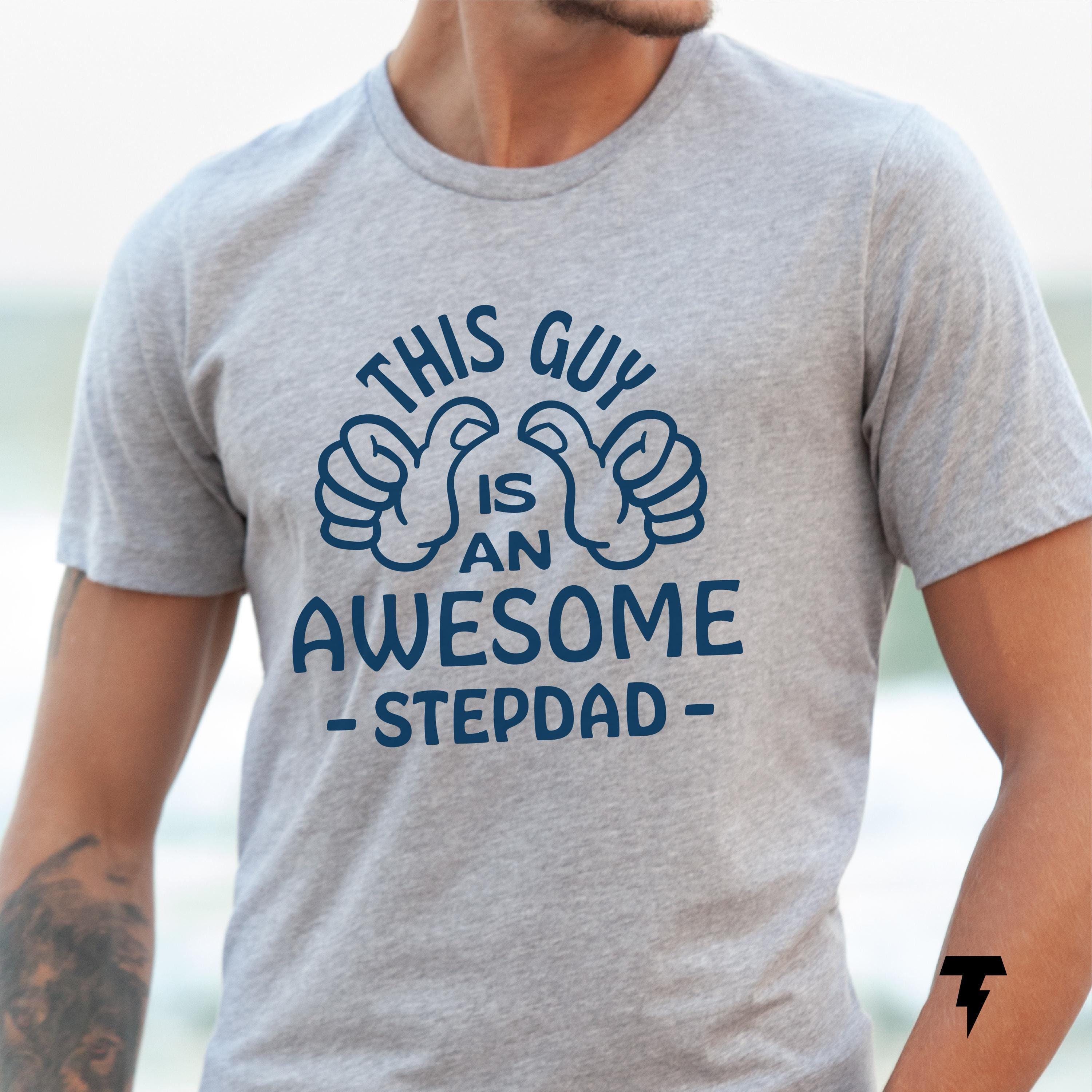 Awesome Stepdad Shirt Stepdad Gifts Birthday Gift Stepdad of Groom Stepdad Shirt Wedding Gift Stepdad Life Best Stepdad Ever Graphic Tee – Aesthetic Look · Great Gift For Fans
