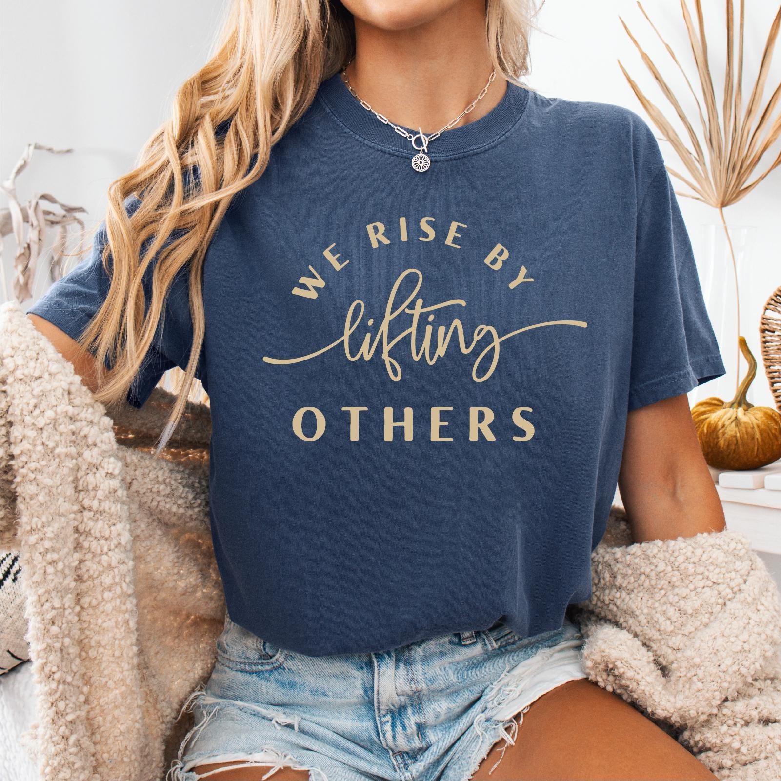 We Rise by Lifting Others Positive Inspirational Shirt Be Kind Shirt Teacher Shirt Counselor Shirt Positive Vibes Kindness Shirt Graphic Tee – Soft Feel · Perfect For Daily Wear