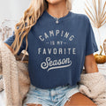 Camping is My Favorite Season Camping Shirt Outdoors Gift for Nature Lover Camper Shirt Tent Camping Hiking Shirt vacation Shirt Graphic Tee – Everyday Comfort · Great Gift For Fans
