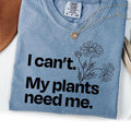 I Can39t My Plants Need Me Plant Lover Shirt Introvert Tee Ironic Shirt Weird Shirt Gen Z Shirt Gardening Shirt Graphic Tee – Premium Graphic · High-Quality Print