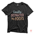 Easily Distracted by Rocks Shirt Geology Shirt Geologist Student Rock Collector T Shirt Rock Lover Shirt Nature Lover Rockhound Tee Graphic Tee – Warm & Stylish · High-Quality Print