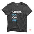Funny Nurse Shirt PRN Nurse Shirt Funny Nurse Tshirt Gift For Nurse Funny Coffee Shirt Healthcare Workers Shirts Caffeine PO Q4H PRN Graphic Tee – Cozy Vibes · Trending Graphic Apparel