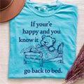Go Back to Bed Shirt Teddy Bear Tee Nap Shirt Introvert Shirt Sleep Shirt Funny Sarcastic T shirt Y2K Clothing Graphic Tee – Bold Style · High-Quality Print