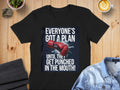 Everyone39s Got a Plan until They Get Punched in the Mouth Shirt Graphic Tee – Soft Feel · Trending Graphic Apparel