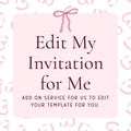 ADD ON Edit My Invitation Template for Me Personalization Service Edit For Me Custom Invitation Editing Service Customize My Template Graphic Tee – Feel-Good Design · Top Pick For Any Outfit