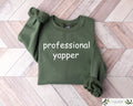 Professional Yapper Sweatshirt Funny Crewneck Trendy Meme Shirt Sarcasm Sweater Gift For Men Aesthetic Women T shirt Retro Graphic Tee Sweatshirt – Fan Favorite · Must-Have Style