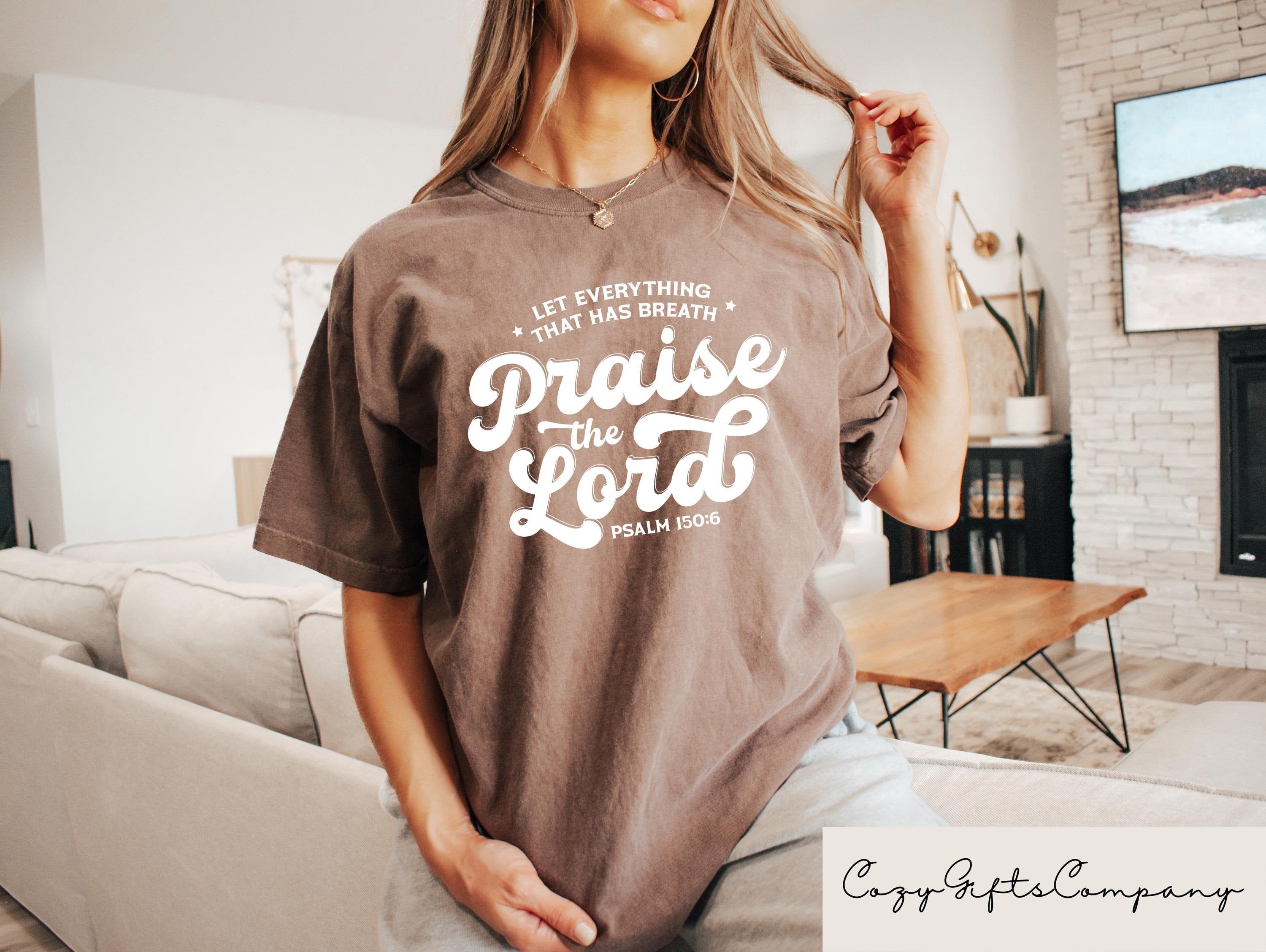 Let Every Breath Praise The Lord Tee Christian Streetwear Apparel Bible Verse Hoodie Faith Based Fashion Shirt Jesus Clothing Hoodie – Everyday Comfort · Trending Graphic Apparel