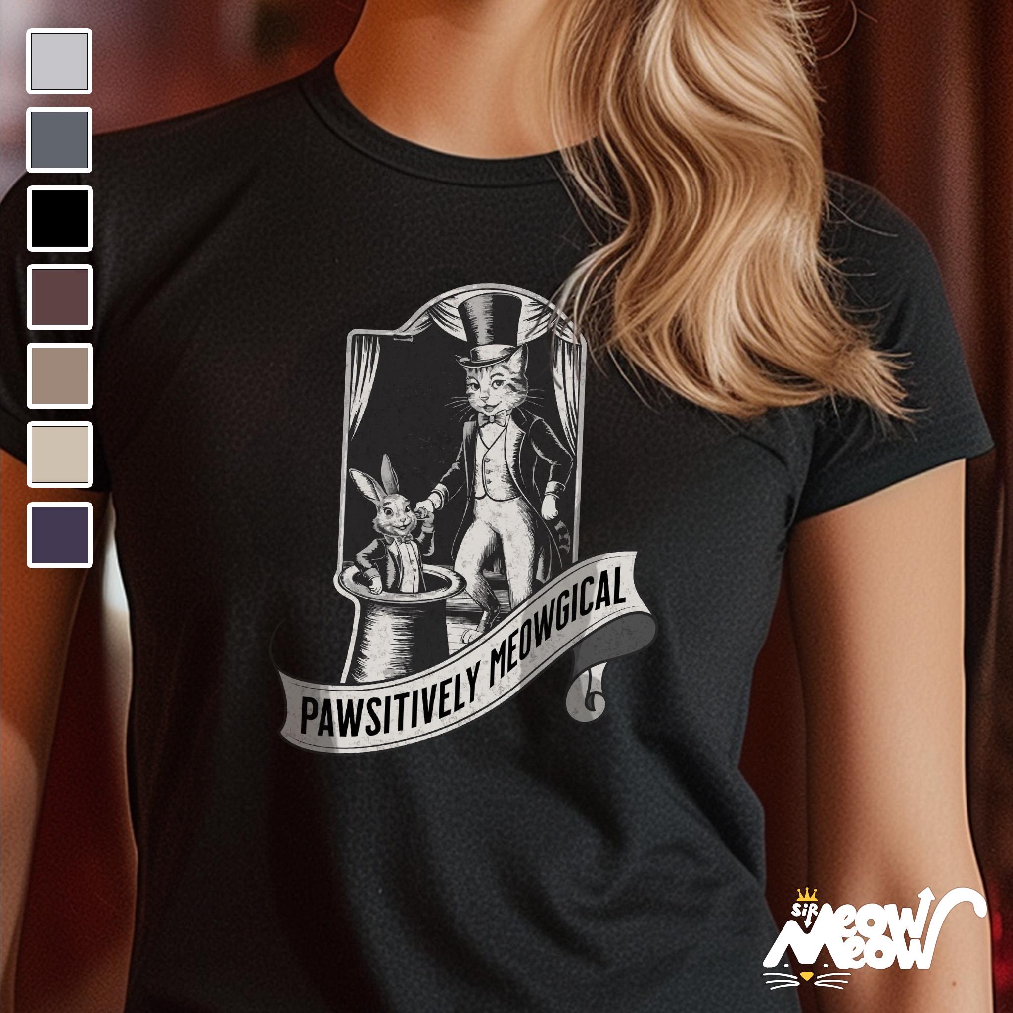 Magical Cat T Shirt Pawsitively Meowgical Graphic Tee Funny Cat Lover Gift Graphic Tee – Feel-Good Design · Must-Have Style