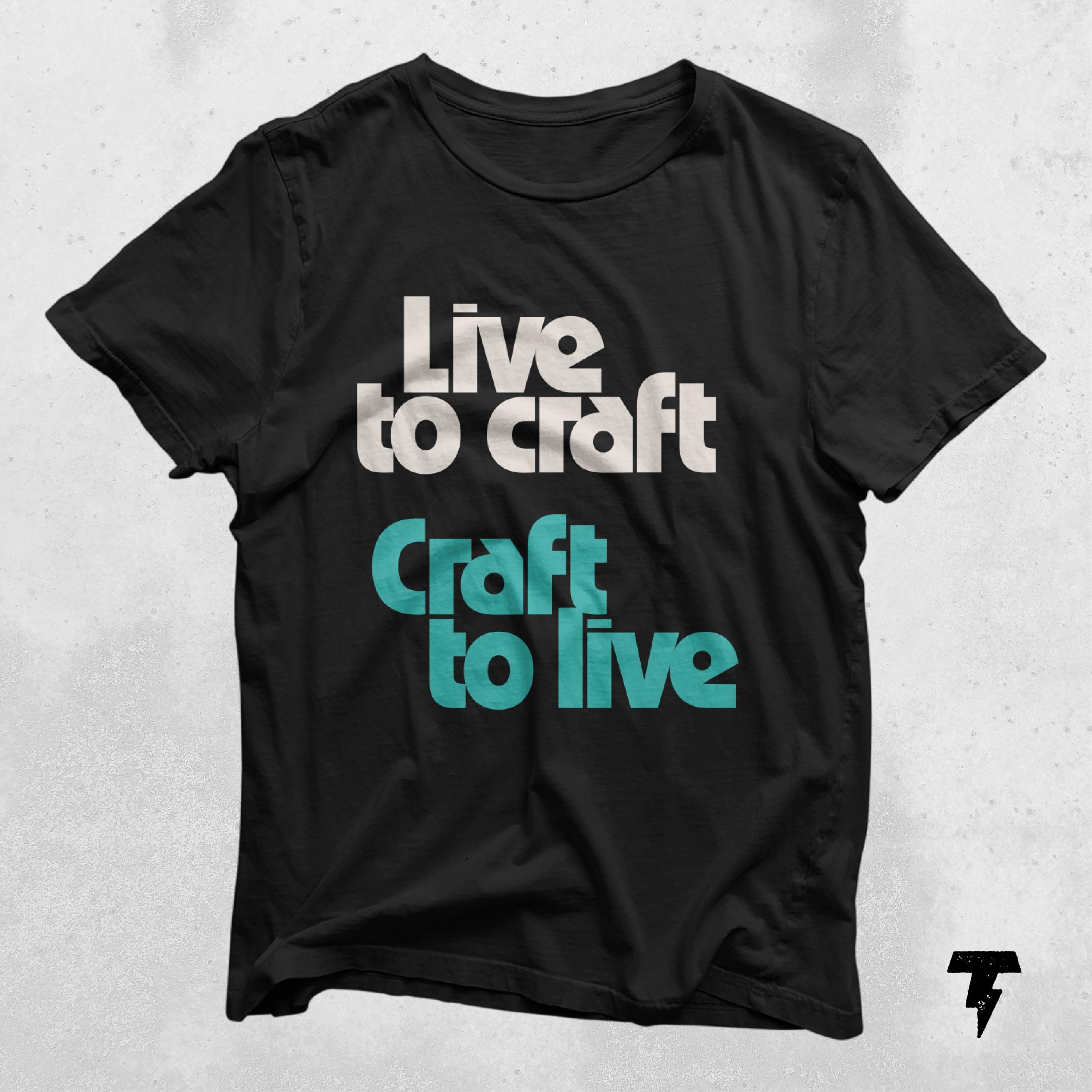 Crafting T Shirt Funny Craft Hobby Shirt Gift For Crafter Crafter Shirt Crafter Gift Live to Craft Craft to Live Graphic Tee – Warm & Stylish · Top Pick For Any Outfit