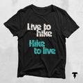 Live to Hike Hike to Live Shirt Funny Hiking T ShirtForest Camper ShirtHiking SocietyGift Shirt for CamperClimber ShirtCamper Shirt Graphic Tee – Cozy Vibes · High-Quality Print