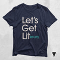 Book Lover Shirt Gift For Bookworms Lets Get LITerary Booksellers Gift Literary T Shirt Book Lover Gift Reader Tee Librarian Shirt Graphic Tee – Fan Favorite · Great Gift For Fans