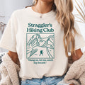 Straggler39s Hiking Club Shirt Funny Hiking T Shirt Forest Camper Shirt Hiking Society Gift Shirt for Camper Climber Shirt Camper Shirt Graphic Tee – Warm & Stylish · Perfect For Daily Wear