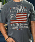 Trump Ending Of A Nightmare T Shirt President Trump Shirt Inauguration Day Sweatshirt Shirt MAGA 2025 Shirt Make America Great Again Tee Sweatshirt – Bold Style · High-Quality Print