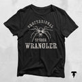 Professional Spider Wrangler Funny Dad Shirt Dad To Be Gift Funny Shirt For Dad Dad Jokes Father39s Day Gift from Kids From Wife Graphic Tee – Feel-Good Design · Top Pick For Any Outfit