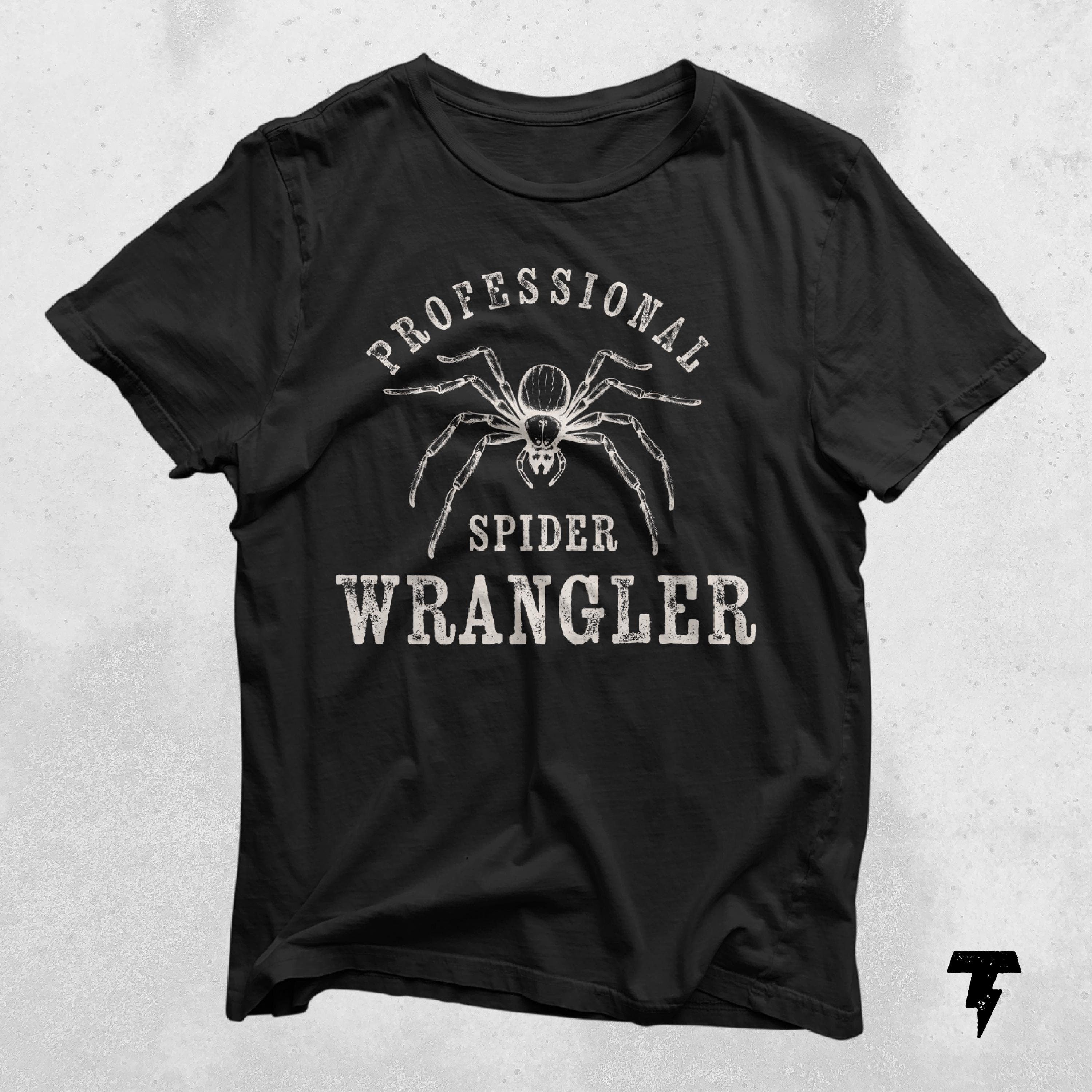 Professional Spider Wrangler Funny Dad Shirt Dad To Be Gift Funny Shirt For Dad Dad Jokes Father39s Day Gift from Kids From Wife Graphic Tee – Feel-Good Design · Top Pick For Any Outfit