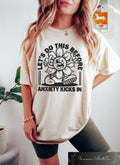 Retro Anxiety Comfort T Shirt Let39s Do This Before Anxiety Kicks In Shirt Funny Mental Health Shirt Aesthetic Tee Adult Humor Sweatshirt Sweatshirt – Feel-Good Design · Top Pick For Any Outfit