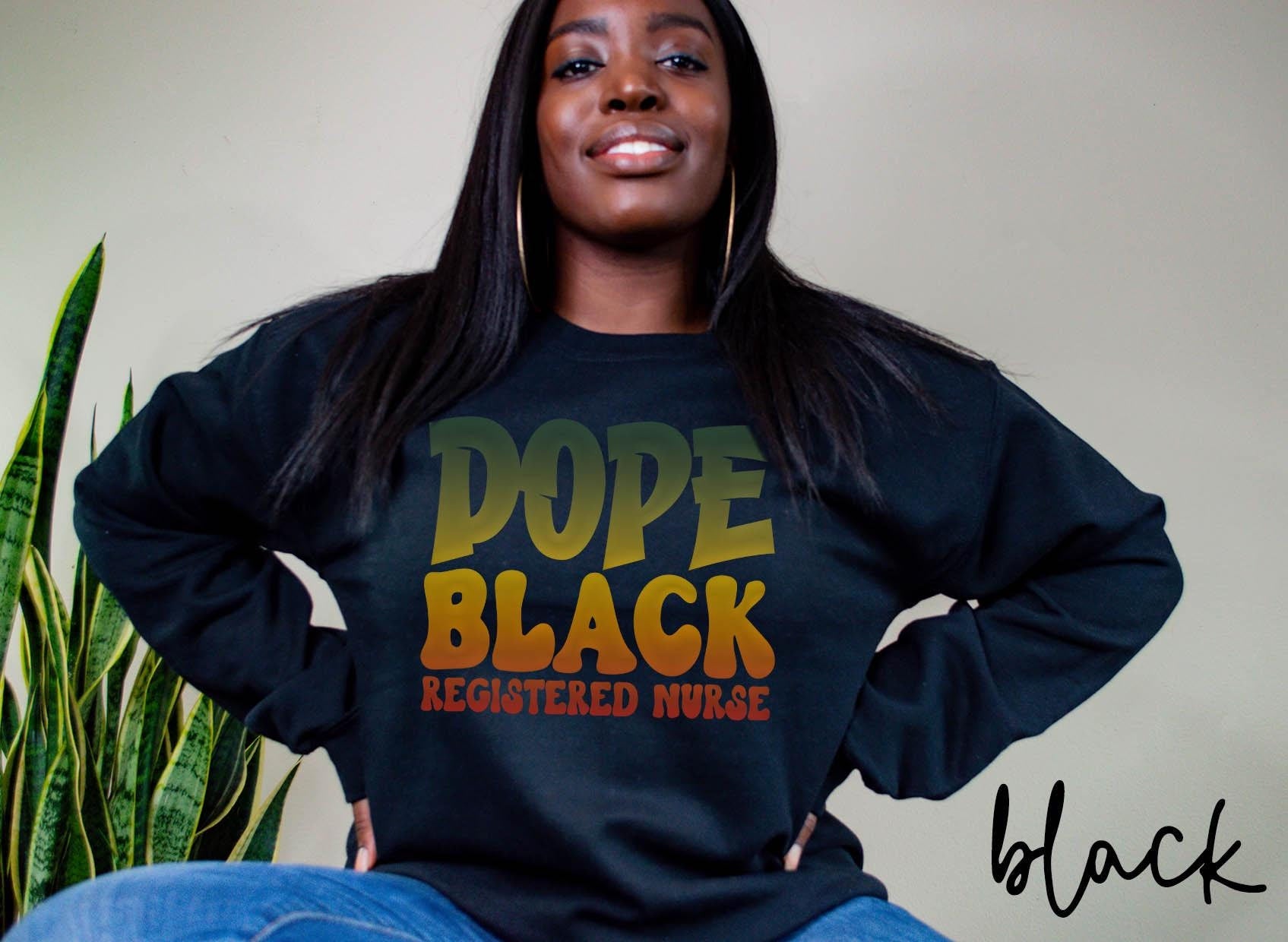 Dope Black Registered Nurse Sweatshirt Melanated RN Gifts Graduation Gifts Black History Crewneck Shirt Sweatshirt – Aesthetic Look · Top Pick For Any Outfit