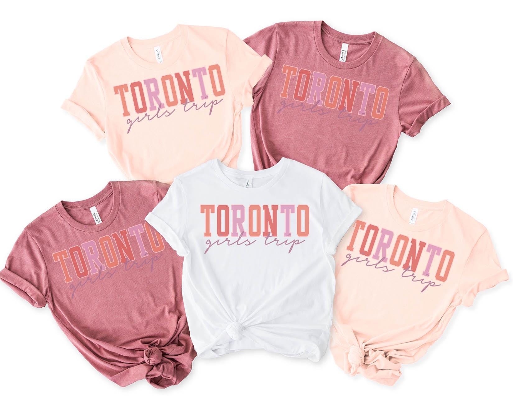 Toronto Canada Shirt Girls Trip Tshirt Girls Trip Favors Vacation Girls Weekend Girls Night Out Besties Graphic Tee – Bold Style · Must-Have Style
