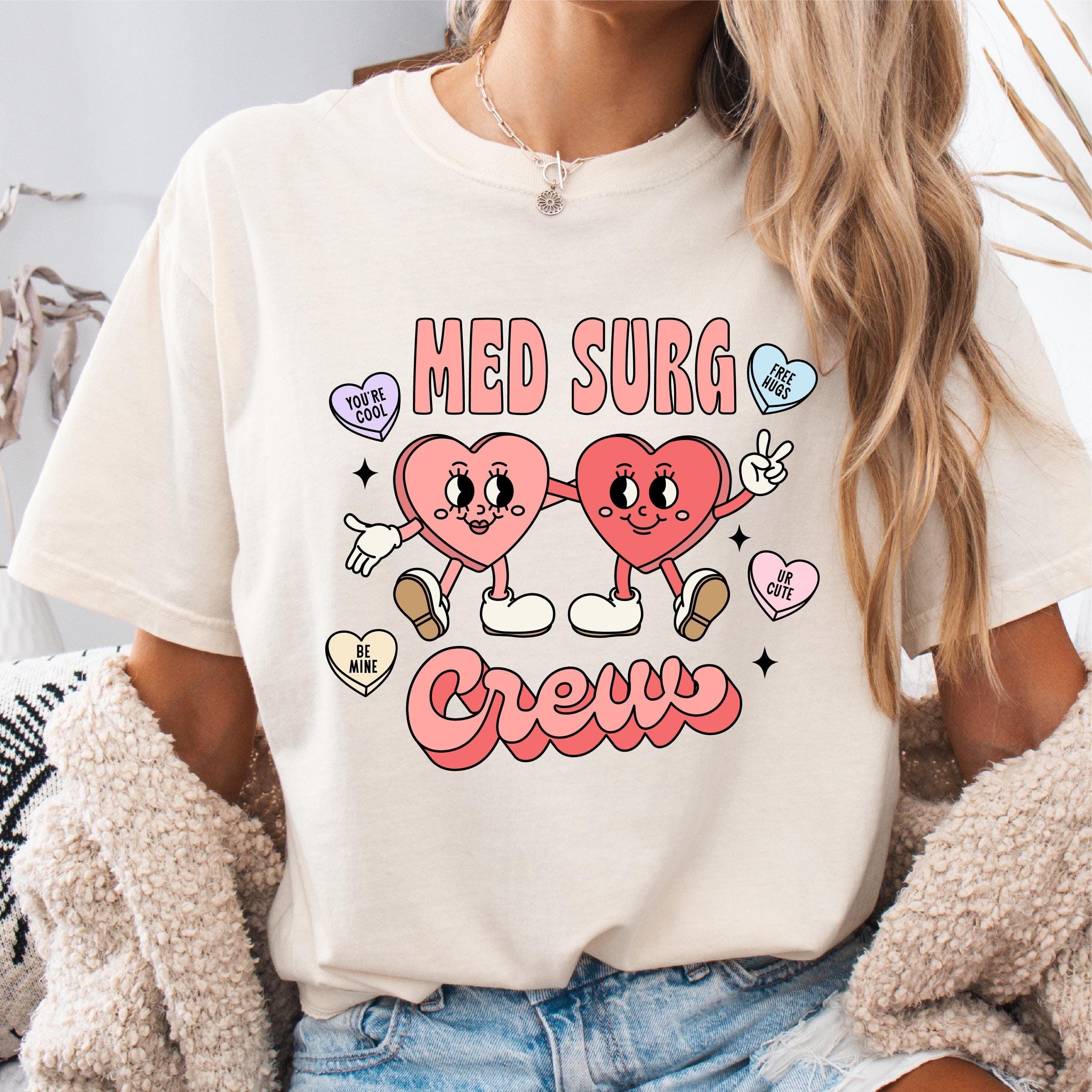 Med Surg Crew shirt Med Surg Crew Valentine39s Day Shirt Valentine Med Surg shirt Med Surg Group shirt Medical Surgical staff shirt Graphic Tee – Warm & Stylish · Great Gift For Fans