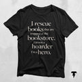 Book Lover Shirt Gift For Bookworms I Rescue Books Shirt Booksellers Gift Literary T Shirt Book Lover Gift Reader Tee Librarian Shirt Graphic Tee – Aesthetic Look · High-Quality Print