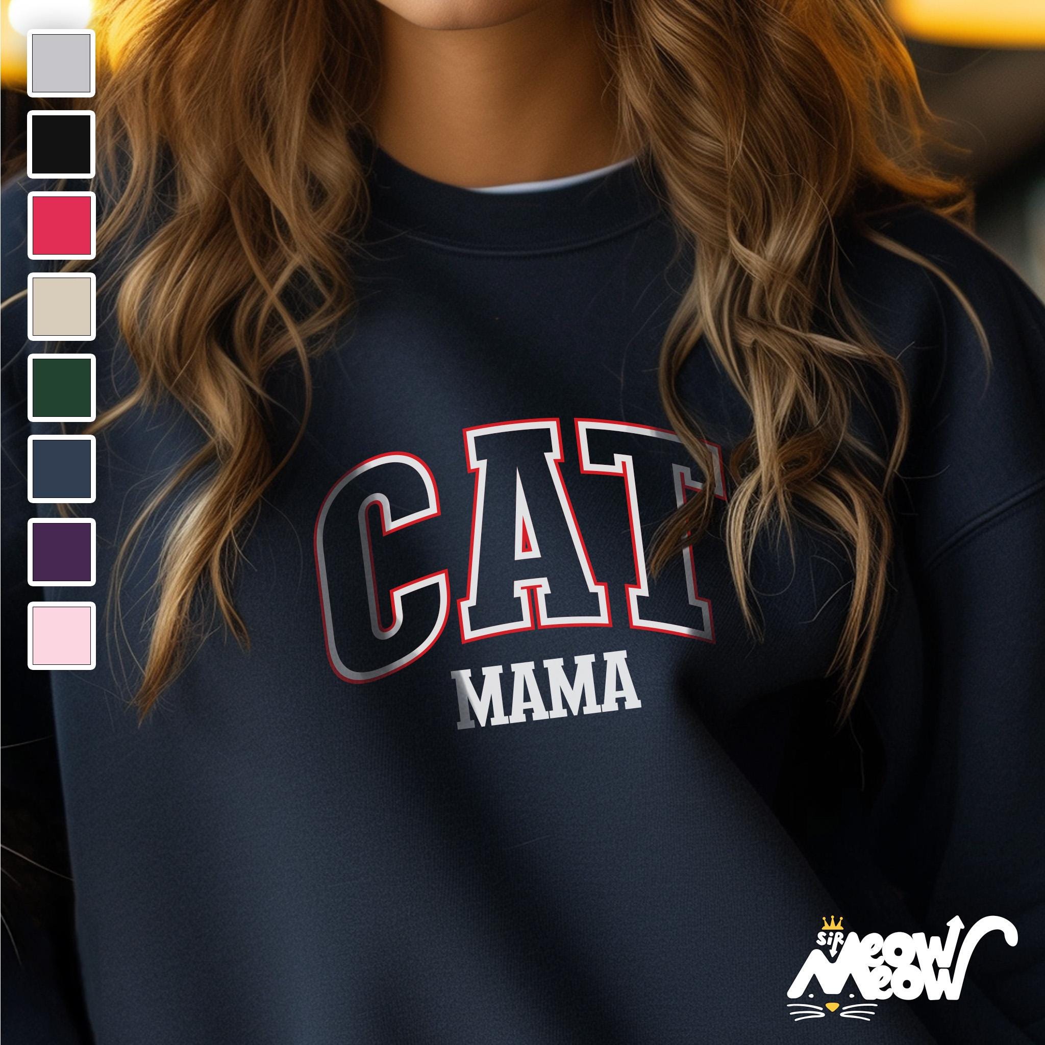 Cat Mama Unisex Sweatshirt Cozy Varsity Style Top Perfect Gift for Cat Lovers Pet Parents Cute Feline Inspired Design Sweatshirt – Everyday Comfort · Great Gift For Fans
