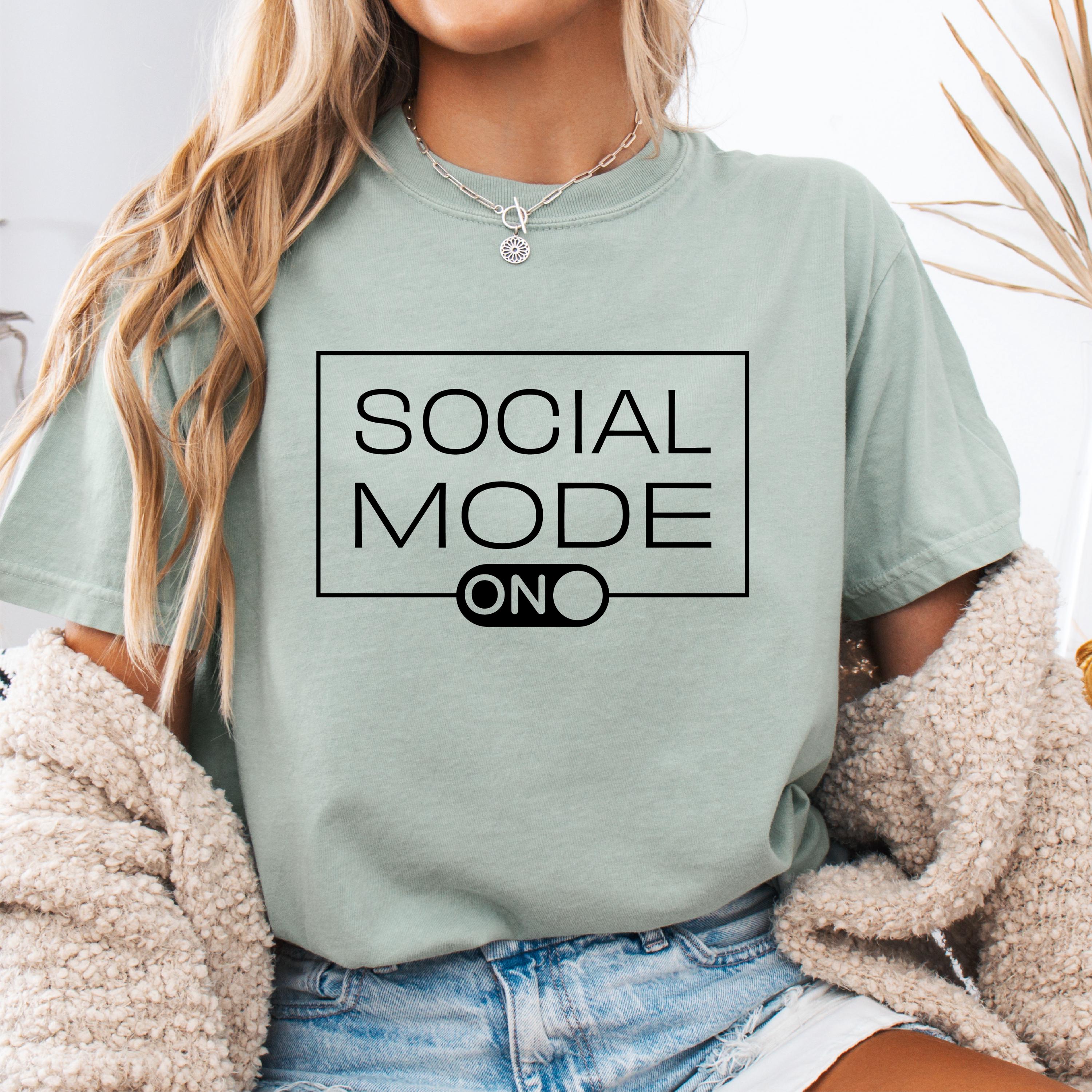 Social Mode On Shirt Funny Socializing Tee Humorous Graphic T Shirt Gift for Introverts Extroverts Casual Wear for Events Graphic Tee – Aesthetic Look · High-Quality Print