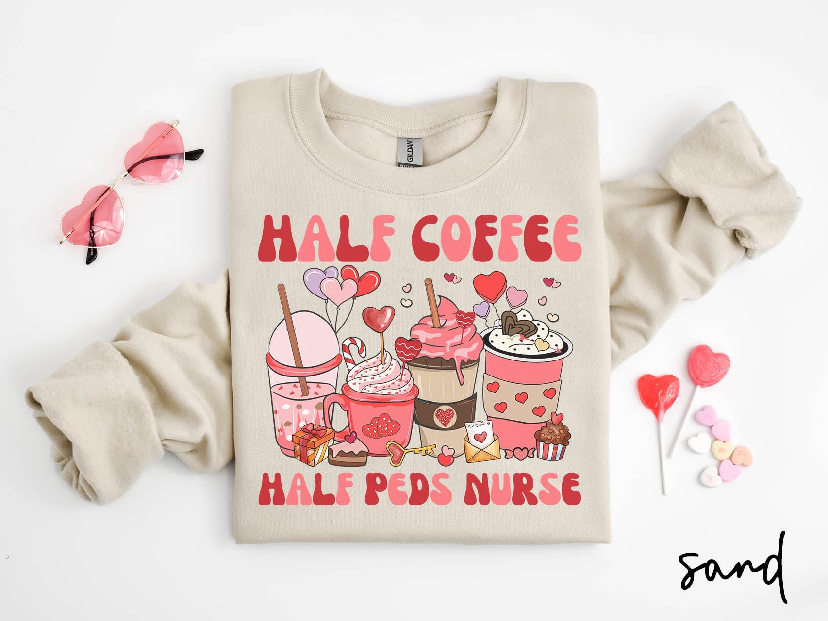 PEDS Nurse Valentine39s Day Sweatshirt Valentine PEDS Nurse Gifts Graduation Gifts Valentines Crewneck Shirt Love Coffee Sweatshirt – Fan Favorite · High-Quality Print