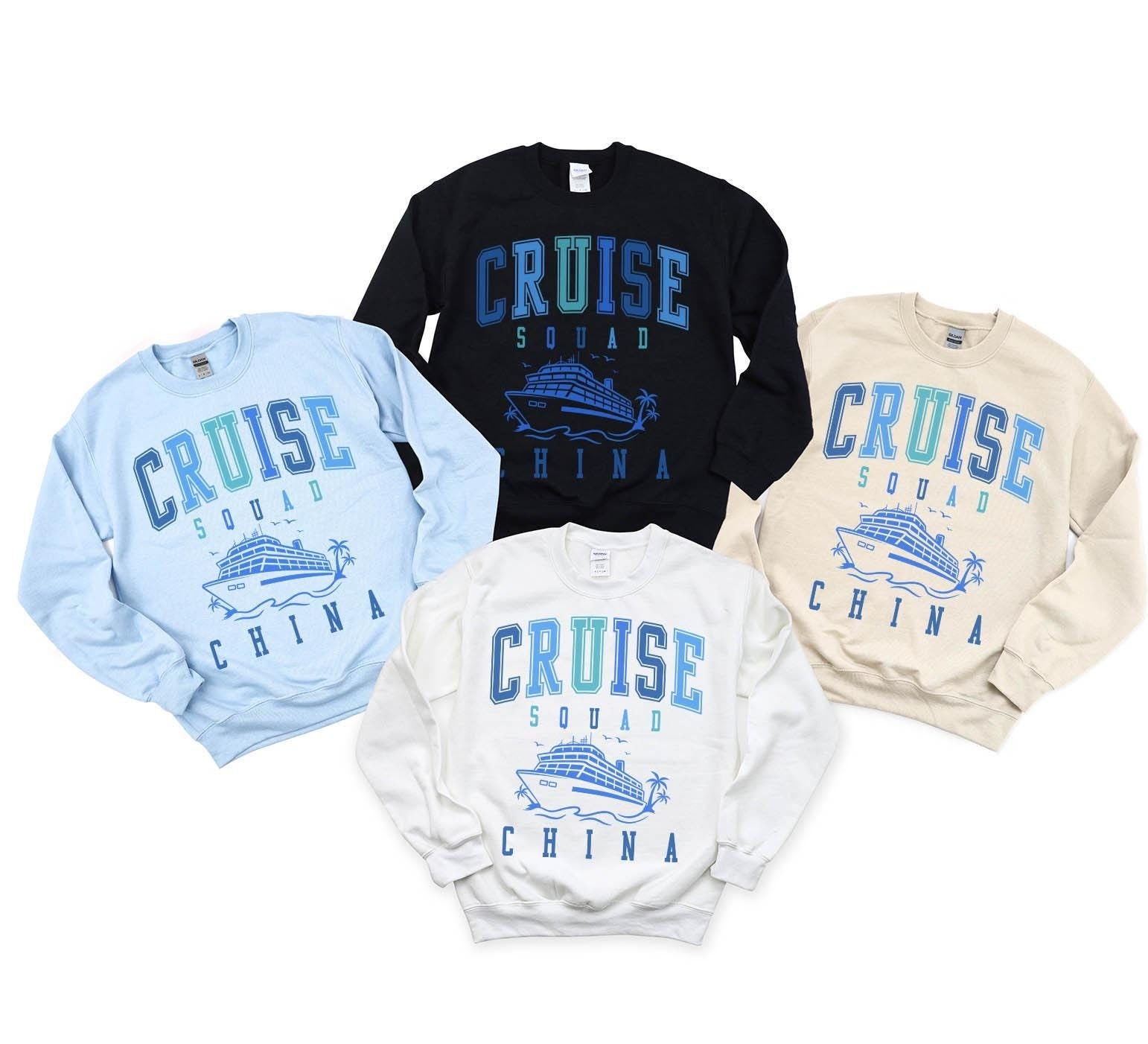 China Cruise Squad Sweatshirt Family Cruise Friends Vacation Matching Girls Trip Group Crewneck Shirt Sweatshirt – Cozy Vibes · High-Quality Print