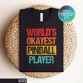Funny Pinball T Shirt Humorous Gamer Tee Gift for Pinball Enthusiasts Cool Retro Design Shirt Arcade Style Lover Tee Sarcasm Shirt Graphic Tee – Everyday Comfort · Trending Graphic Apparel