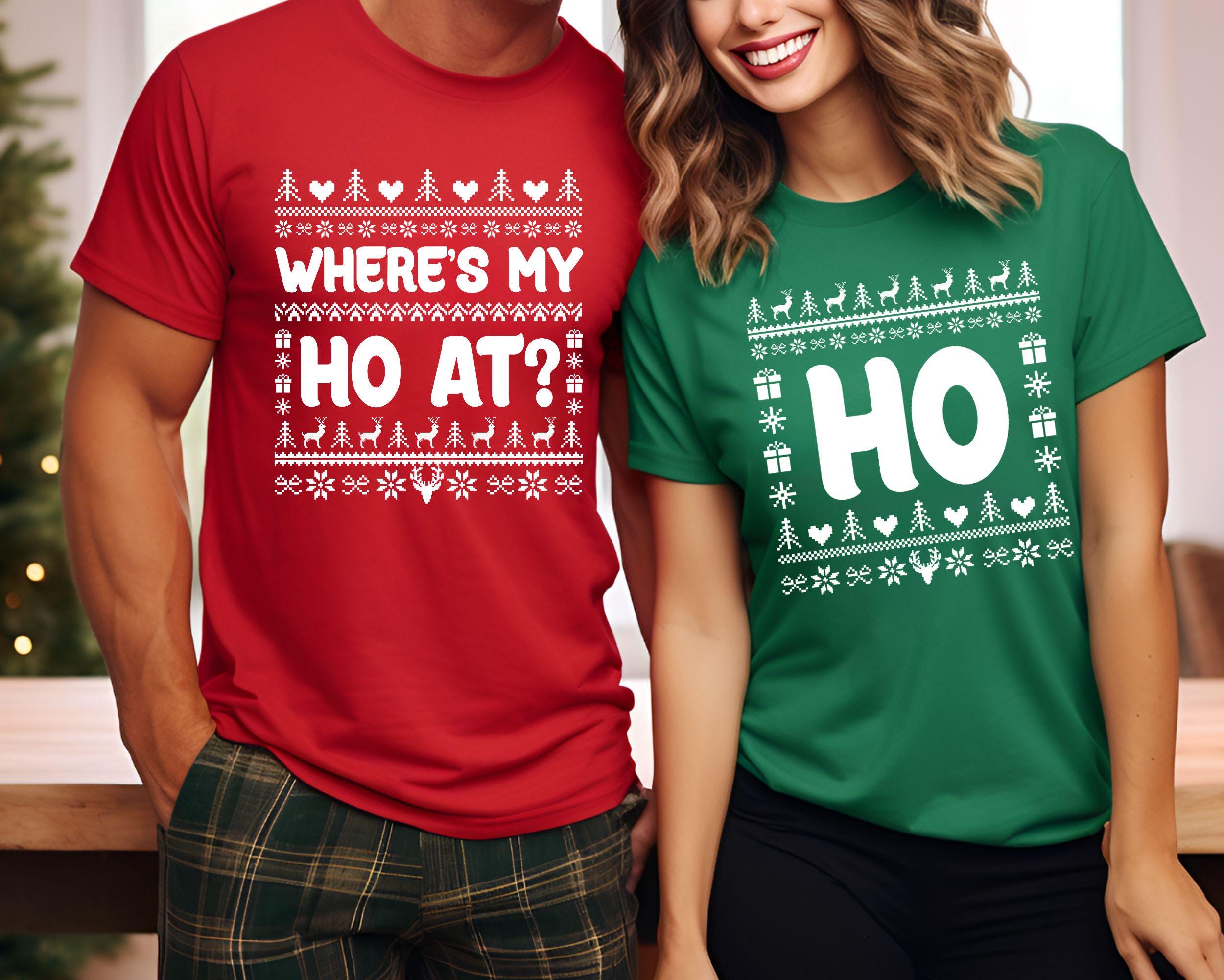 Where39s My Ho At Matching Ugly Christmas Sweater Funny Couples Christmas Sweatshirt Humorous Couples Ugly Christmas Couples Christmas Tee Sweatshirt – Soft Feel · Perfect For Daily Wear