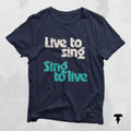 Live to Sing Sing to Live Shirt Funny Shirt Theatre Shirt Singer Shirt Music Lover Gift Singing Shirt Karaoke Shirt Graphic Tee – Fan Favorite · Must-Have Style