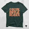 Book Lover Shirt Gift For Bookworms Chronic Binge Reader Booksellers Gift Literary T Shirt Book Lover Gift Reader Tee Librarian Shirt Graphic Tee – Warm & Stylish · Must-Have Style