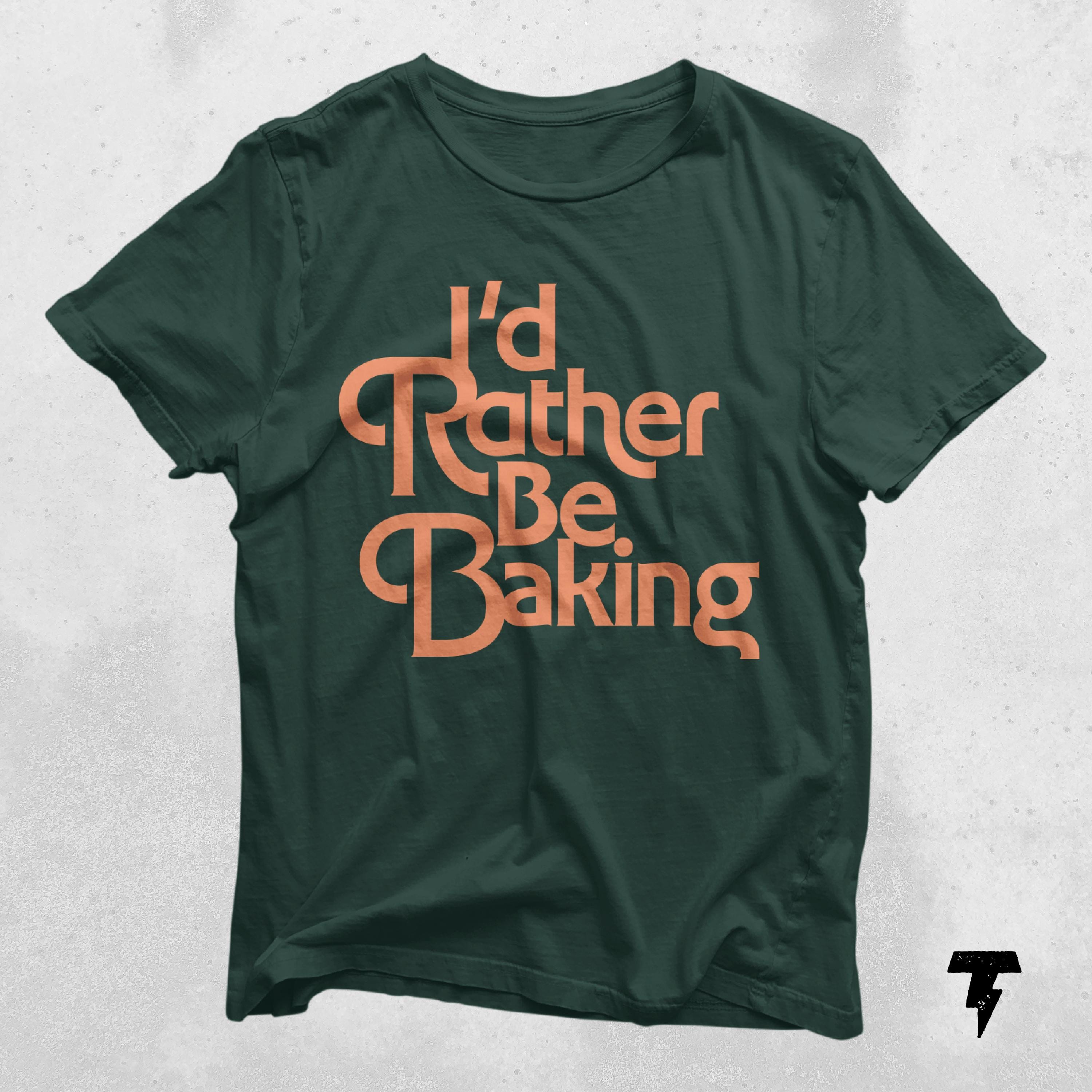 I39d Rather Be Baking Baking Shirt Gift For Baker Baking Gifts Pastry Chef T Shirt Dessert Expert Shirt Baking Lover Best Baker Graphic Tee – Soft Feel · High-Quality Print