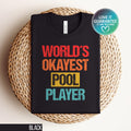 Funny Pool Billiard T Shirt Retro Billiards Tee Humorous Pool Shirt Gift for Pool Enthusiasts Old School Apparel Sarcasm Lover Gift Graphic Tee – Cozy Vibes · Great Gift For Fans