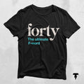 40th birthday gift The Ultimate F word birthday shirt women ladies birthday shirt 40th birthday shirt 40 birthday shirt forty fabulous Graphic Tee – Everyday Comfort · Great Gift For Fans