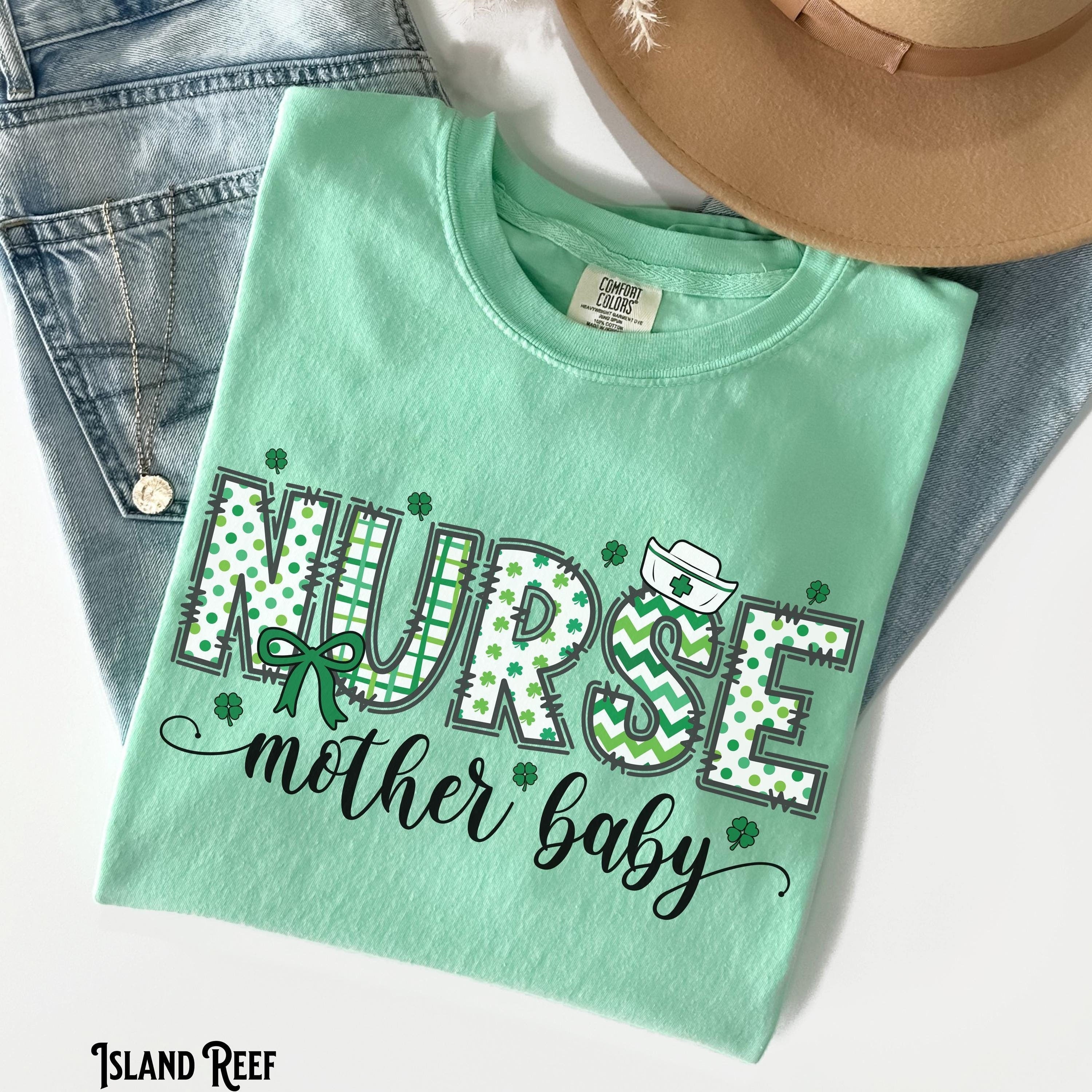 Mother Baby Nurse St Patrick Shirt MBU Nurse Saint Patrick39s Day Obstetrics Nurse LD RN OB Postpartum Nurse Gift Graphic Tee – Aesthetic Look · Top Pick For Any Outfit