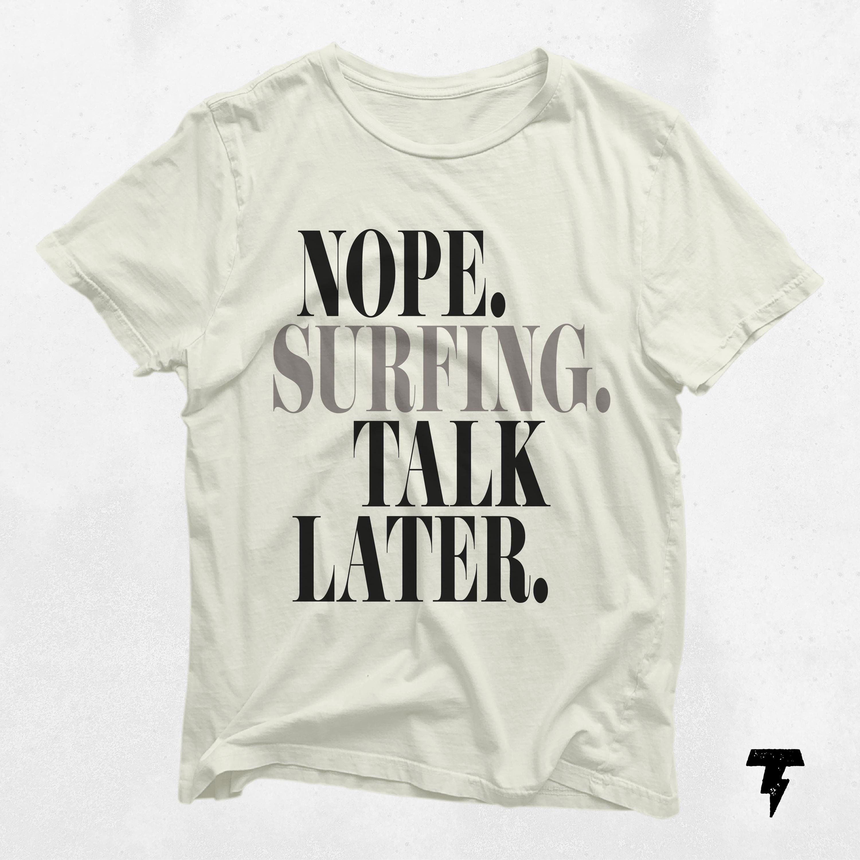 Funny Surfing T Shirt Vacation Shirt for Beach Lovers Perfect Gift for Surfers Beachgoers Graphic Tee – Everyday Comfort · Must-Have Style