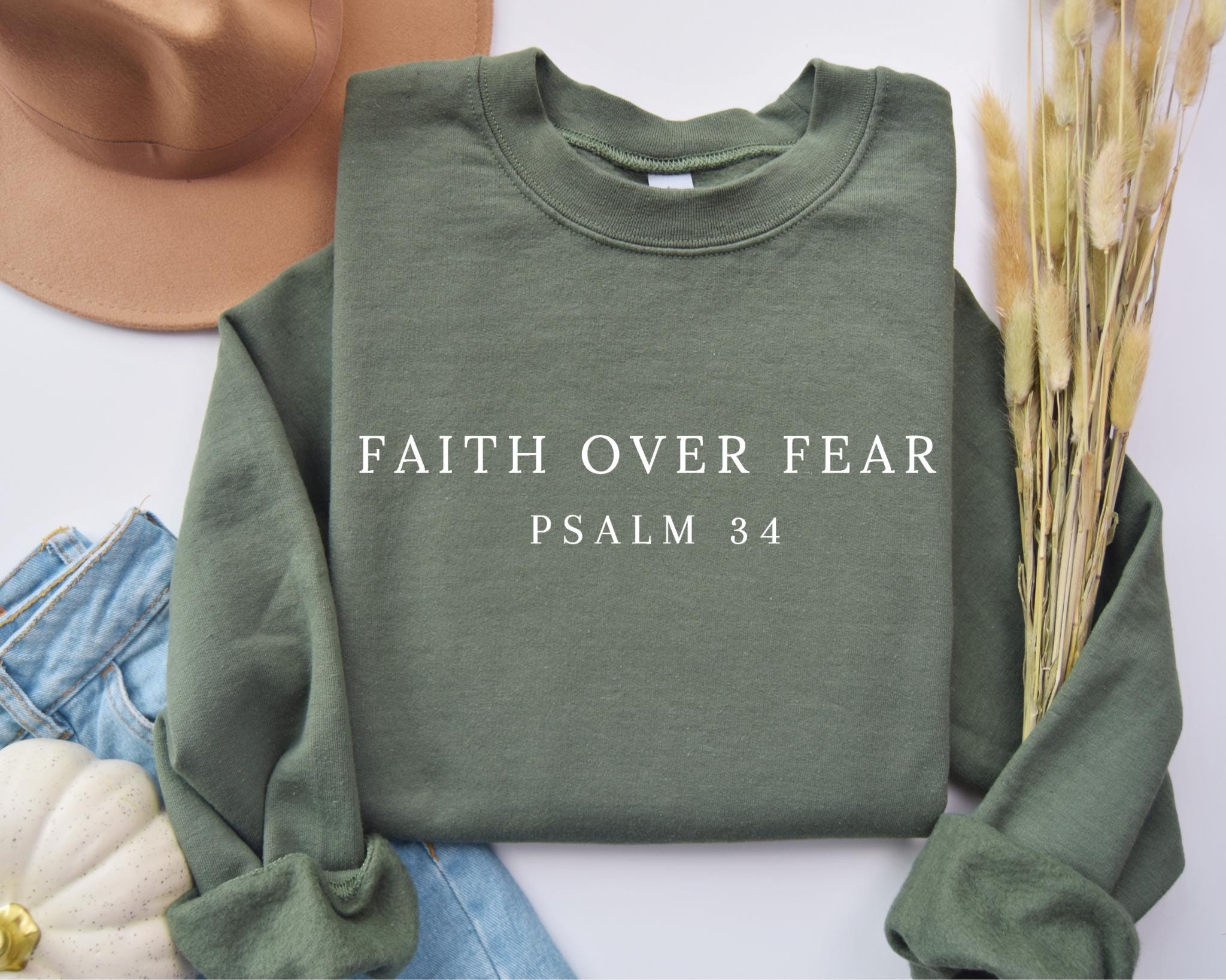Faith over Fear Sweatshirt Psalm 34 Christian Sweatshirt Minimal Christian Shirt Bible Verse Shirt Faith Sweatshirt Women39s shirts Sweatshirt – Aesthetic Look · Must-Have Style
