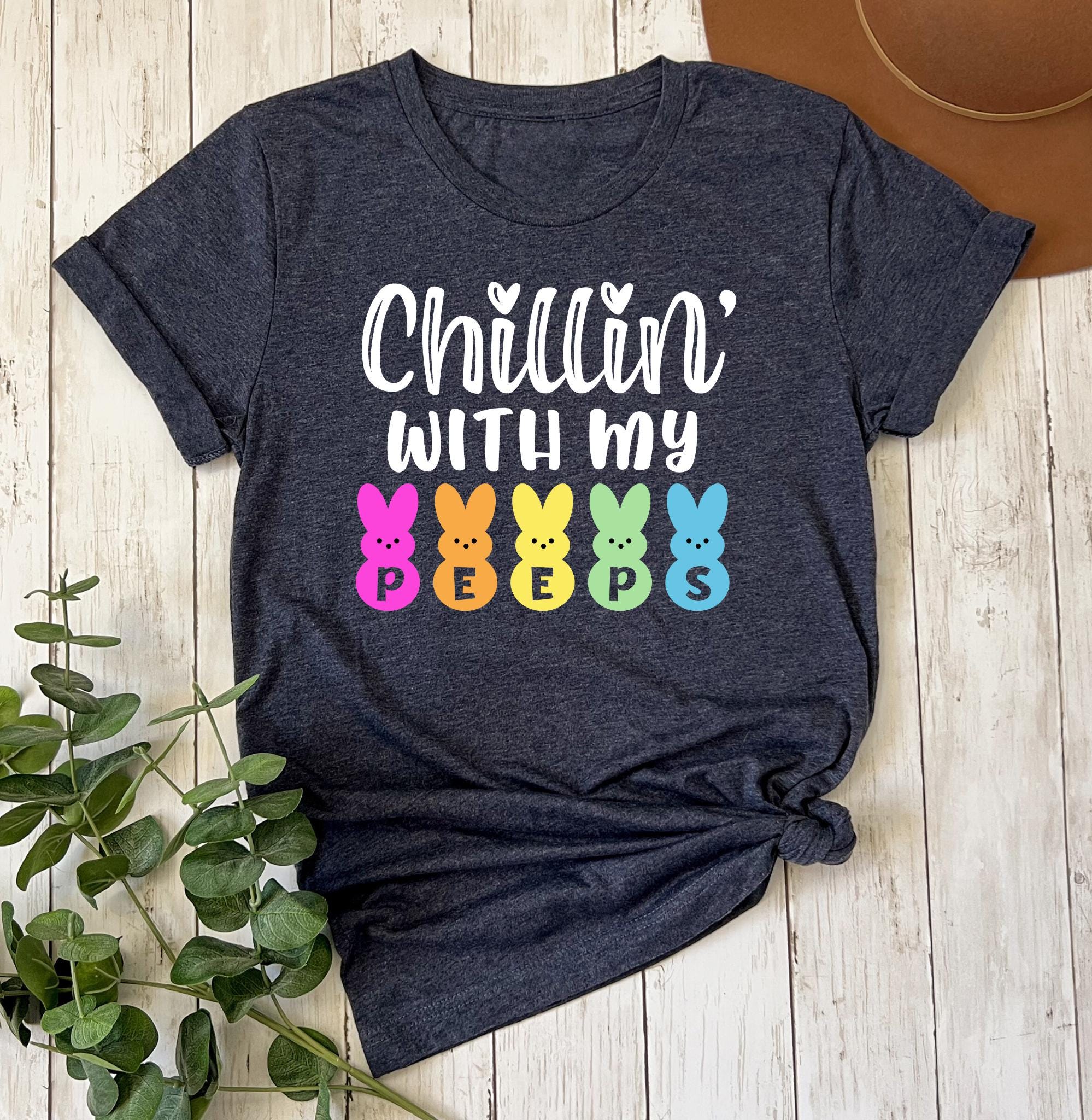 Chilling With My Peeps Shirt Chilling With My Peeps Shirts Cute Easter sweatshirt Gift For Easter Day Peeps Easter Shirt Trendy shirt Sweatshirt – Easygoing Wear · Great Gift For Fans
