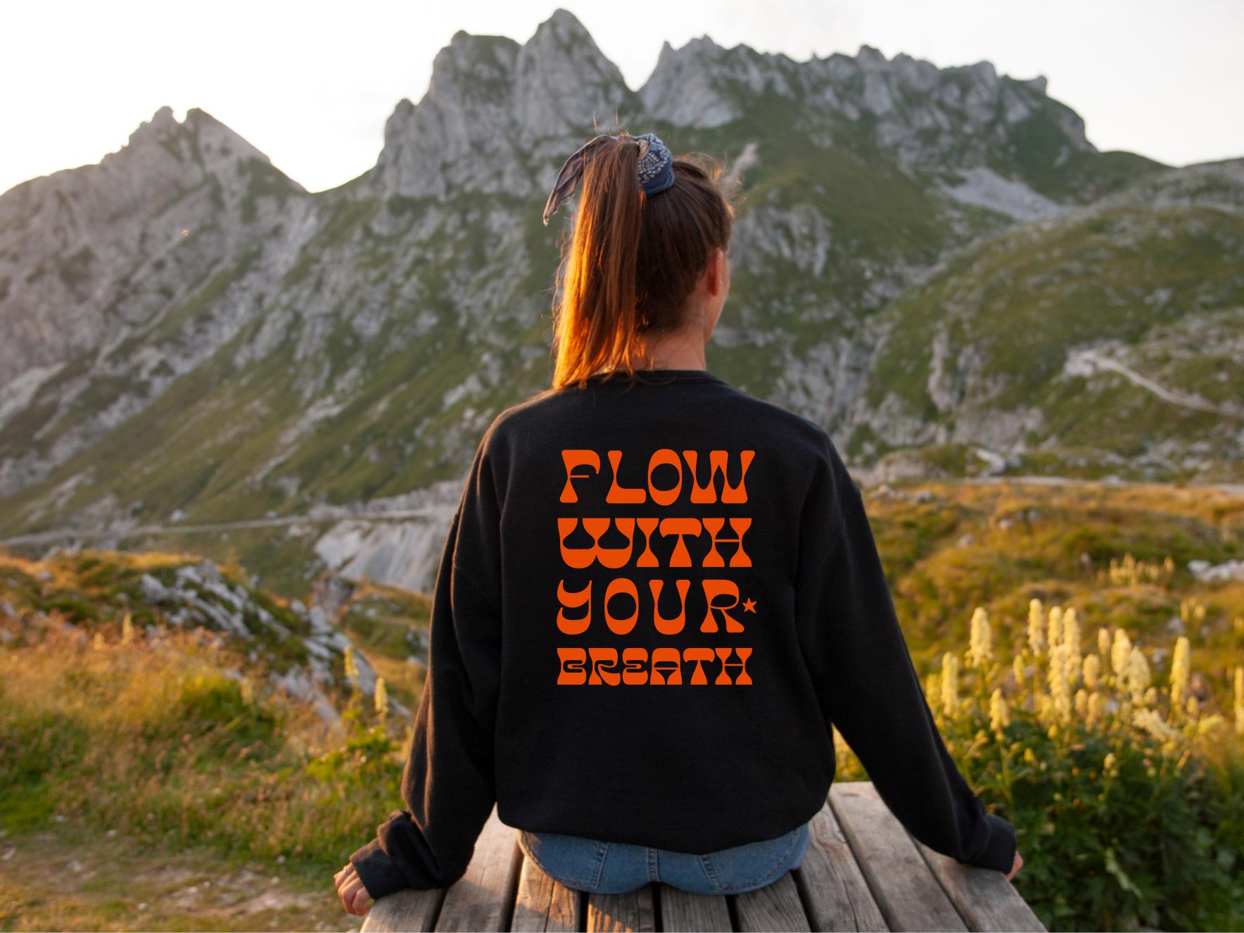 Flow With Your Breath Yoga Sweatshirt Yoga Sweater Yoga Pullover Meditation Yoga Sweatshirt Boho Yoga Yoga Geschenk Sweatshirt – Premium Graphic · Must-Have Style